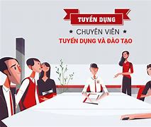 Tuyển Chuyên Viên Tuyển Dụng